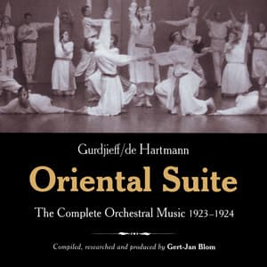 Oriental Suite - G. I. Gurdjieff