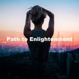 Path to Enlightenment - Yoga Music Station