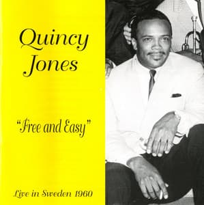Free and Easy - Quincy Jones