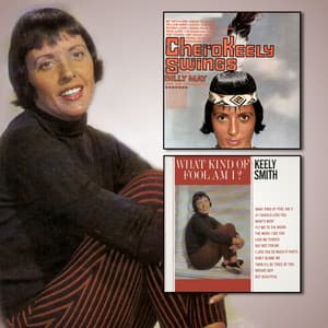 Cherokeely Swings / What Kind of Fool Am I? - Keely Smith