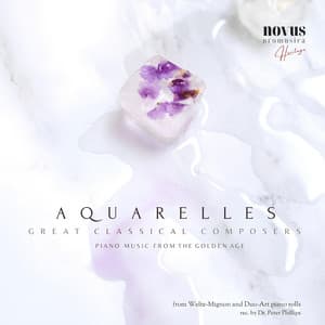 Aquarelles. Piano Music from the Golden Age - Harold Bauer