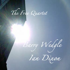The Free Quartet - Barry Wedgle