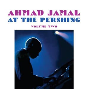 At The Pershing Vol 2 - Ahmad Jamal