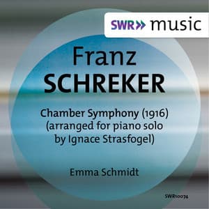 Schreker: Kammersymphonie - Franz Schreker