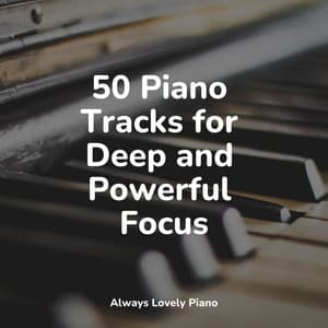 #2022 50 Timeless Romantic Piano Tracks - Gentle Piano Music