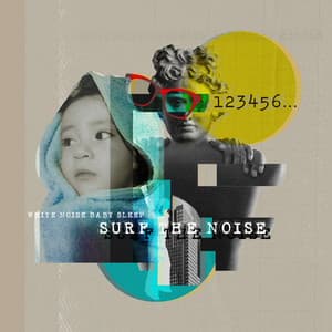 Surf the Noise - White Noise Baby Sleep