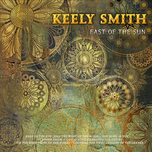 East of the Sun - Keely Smith