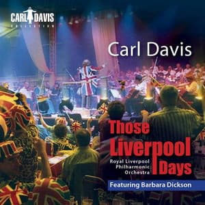 Those Liverpool Days - Carl Davis