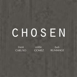Chosen - Frank Caruso
