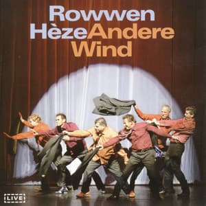 Andere Wind - Rowwen Hèze