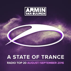 A State Of Trance Radio Top 20 - August / September 2016 - Armin van Buuren ASOT Classics