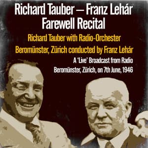 Farewell Recital - Franz Lehár