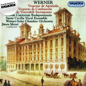 Werner: Vesperae De Apostolis / Vesperae De Confessoris - Gregor Joseph Werner