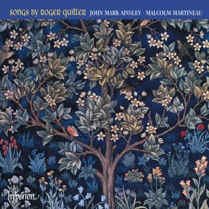 Roger Quilter: Songs - Roger Quilter