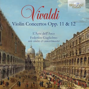 Vivaldi: Violin Concertos, Op. 11 & 12 - Antonio Vivaldi