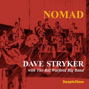 Nomad - Dave Stryker
