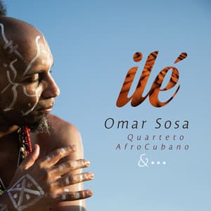 Ile - Omar Sosa
