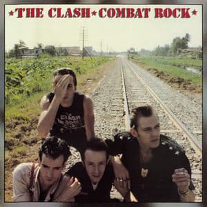 Combat Rock - The Clash