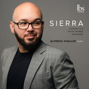 Roberto Sierra: Piano Works - Roberto Sierra