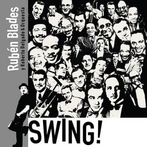 SWING! - Rubén Blades
