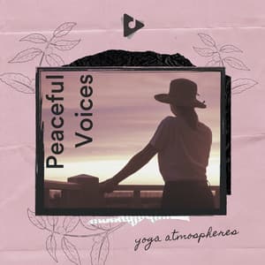 Peaceful Voices - Yoga