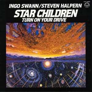 Star Children: Turn on Your Drive - Steven Halpern