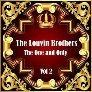The Louvin Brothers: The One and Only Vol 2 - The Louvin Brothers