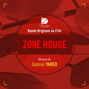 Zone rouge - Gabriel Yared