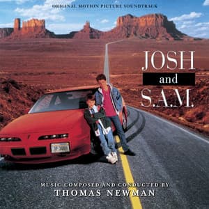 Josh And S.A.M. - Thomas Newman