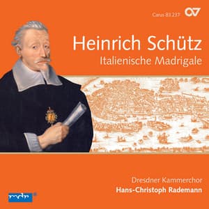 Schütz: Italienische Madrigale, Op. 1 - Heinrich Schütz