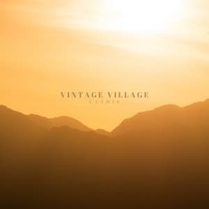 Vintage Village - LashÍe