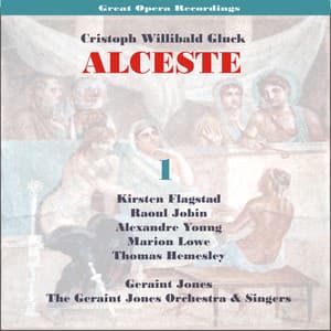 C.W.Gluck: Alceste  , Vol. 1 - Christoph Willibald Gluck