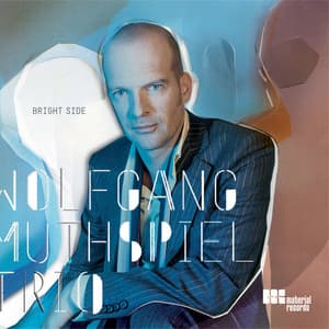 Bright Side - Wolfgang Muthspiel