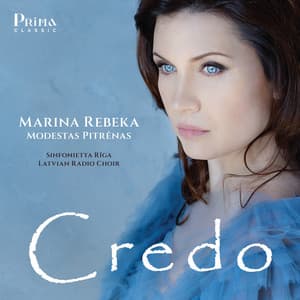 Credo - Marina Rebeka
