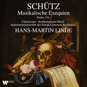 Schütz: Musikalische Exequien & Psalm 136 - Heinrich Schütz