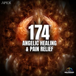 174 Hz Angelic Healing & Pain Relief - Solfeggio Frequencies