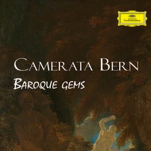 "Baroque Gems" - Camerata Bern - Camerata Bern