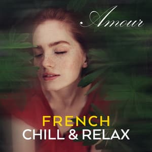 "Amour" - French Chill & Relax - Claude Debussy