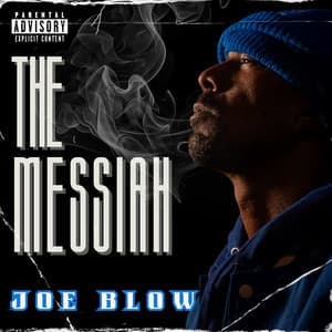 The Messiah - Joe Blow