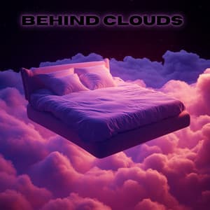 Beyond the Horizon Music for Peaceful Mindfulness - Behind Clouds