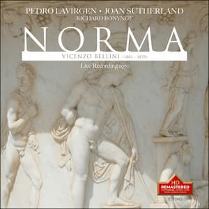 Bellini: Norma - Vincenzo Bellini