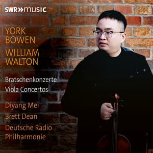 Bowen & Walton: Viola Concertos - Diyang Mei