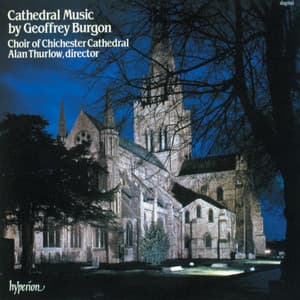 Geoffrey Burgon: Cathedral Music - Geoffrey Burgon