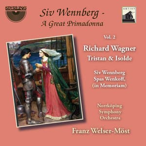 Siv Wennberg: A Great Primadonna, Vol. 2 - Richard Wagner