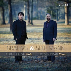 Brahms & Schumann: Transcriptions for Viola & Piano - Ettore Causa