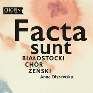 Facta sunt - Chopin University Press