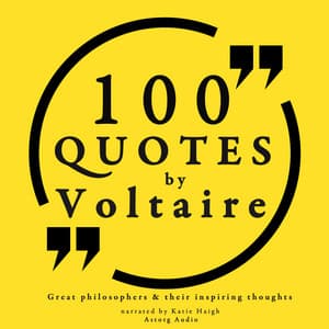 100 quotes by Voltaire: Great philosophers & their inspiring thoughts - Voltaire