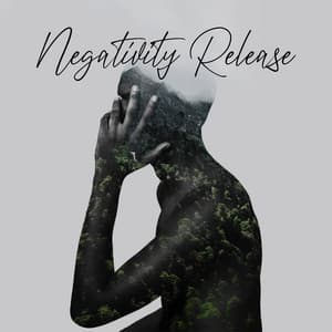 Negativity Release: Overcome Stress, Start Positive Thinking, Activate Happy Hormones - Cure Depression Music Academy