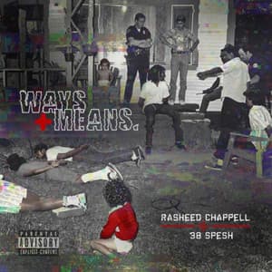 Ways and Means - Rasheed Chappell