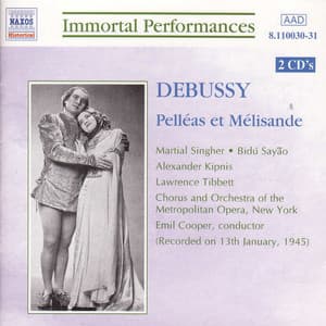 Debussy: Pelleas Et Melisande - Claude Debussy